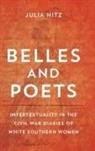 Julia Nitz, Scott Romine - Belles and Poets