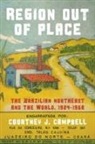 Courtney J Campbell, Courtney J. Campbell - Region Out of Place
