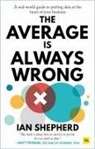 Ian Shepherd, Shepherd Ian - Average Is Always Wrong