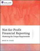 Bruce W Chase, Bruce W. Chase, Bw Chase - Not-For-Profit Financial Reporting