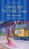 Ellie Alexander - Chilled to the Cone