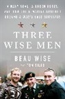 Tom Sileo, Sileo Tom, Beau Wise, Beau/ Sileo Wise - Three Wise Men