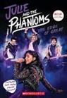 Micol Ostow - Julie and the Phantoms: The Edge of Great (Season One Novelization)
