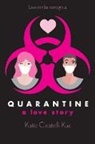 Katie Cicatelli-Kuc - Quarantine