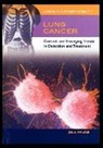 Julie Walker - Lung Cancer: Current and Emerging Trends in Detection and Treatment