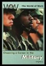 Greg Roza - Choosing a Career in the Military