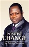 Onaolapo Gabriel Olusola - Positive Change
