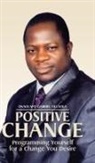 Onaolapo Gabriel Olusola - Positive Change