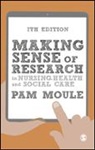 Pam Moule, Moule Pam, Pam Moule - Making Sense of Research in Nursing, Health and Social Care
