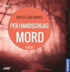 Sibylle Luise Binder, Cornelia Schönwald, Unite Soft Media Verlag GmbH, United Soft Media Verlag GmbH, United Soft Media Verlag GmbH - Per Handschlag Mord, 1 MP3-CD (Audio book)