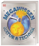 DK Verlag - Kids - Mega-Wissen. Natur & Technik