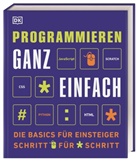 Martin Goodfellow, Jonathan Hogg, David Krowitz, Cli Kussmaul, Clif Kussmaul, Sea McManus... - Programmieren ganz einfach