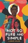 Lamar Giles - Not So Pure and Simple