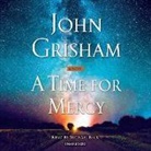 Michael Beck, John Grisham - A Time for Mercy (Audiolibro)