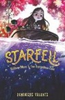 Dominique Valente - Starfell #2: Willow Moss & the Forgotten Tale