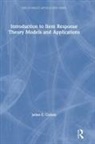 James Carlson, James E. Carlson, Carlson James - Introduction to Item Response Theory Models and Applications