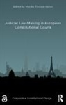 Monika Florczak-Wator, Monika Florczak-Wątor - Judicial Law-Making in European Constitutional Courts