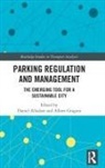 Daniel Gragera Albalate, Daniel Albalate, Albalate Daniel, Albert Gragera - Parking Regulation and Management