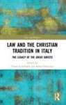 Orazio Domingo Condorelli, Orazio Condorelli, Rafael Domingo - Law and the Christian Tradition in Italy