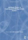 Neal Gillespie Lerner, Paula Gillespie, Neal Lerner - Landmark Essays in Contemporary Writing Center Studies
