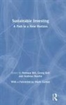 Herman Kell Bril, Herman Bril, Georg Kell, Kell Georg, Andreas Rasche, Rasche Andreas - Sustainable Investing