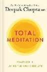 Deepak Chopra, M.D. Deepak Chopra - Total Meditation