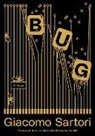 Giacomo Sartori - Bug: A Novel