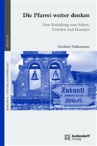Heriber Hallermann, Heribert Hallermann - Die Pfarrei weiter denken