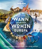 Lonely Planet - LONELY PLANET Bildband Wann am besten wohin Europa