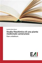 Leutcha Peron Bosco - Studio fitochimico di una pianta medicinale camerunese