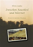 Elvira Laukus - Zwischen Faustkeil und Internet