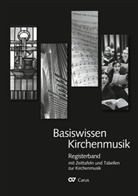 Herausgeberschaft Basiswissen Kirchenmusik, Hans-Jürgen Kaiser, Barbara Lange - Basiswissen Kirchenmusik: Registerband mit Zeittafeln und Tabellen zur Kirchenmusik