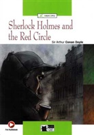 Arthur Conan Doyle, Arthur Conan (Sir) Doyle - Sherlock Holmes and The Red Circle