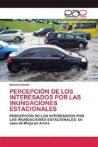 Samuel Lefoneh - PERCEPCIÓN DE LOS INTERESADOS POR LAS INUNDACIONES ESTACIONALES