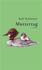 Ralf Schlatter - Muttertag