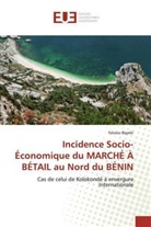 Fataou Bayeki - Incidence Socio-Économique du MARCHÉ À BÉTAIL au Nord du BÉNIN