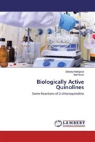 Atef Amer, Sebae Mahgoub, Sebaey Mahgoub - Biologically Active Quinolines