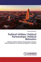 Sanya Kenaphoom - Political Utilities: Political Partnerships: Political Behaviors