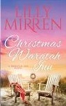 Mirren Lilly, Tbd - Christmas at the Waratah Inn