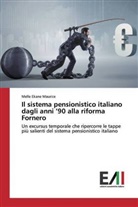 Melle Ekane Maurice - Il sistema pensionistico italiano dagli anni '90 alla riforma Fornero