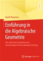 Daniel Plaumann - Einführung in die Algebraische Geometrie