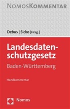 Alfred G. Debus, Alfre G Debus, Alfred G Debus, Alfred G Debus (Dr.), Sicko, Sicko... - Landesdatenschutzgesetz Baden-Württemberg