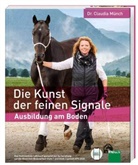 Claudia Münch, Claudia (Dr.) Münch, Dr. Claudia Münch - Die Kunst der feinen Signale