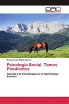 Román Oscar Martin García - Psicología Social. Temas Pendientes