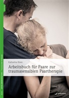 Katharina Klees - Arbeitsbuch für Paare zur traumasensiblen Paartherapie