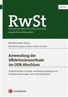 Eva Eberhartinger, Elisabeth Höltschl, Alexander Schiebel, Romuald Bertl, Klaus Hirschler - RwSt Spezial: Anwendung der Effektivzinsmethode im UGB-Abschluss