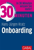 Hans-Jürgen Kratz - 30 Minuten Onboarding
