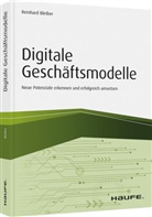 Reinhard Bleiber - Digitale Geschäftsmodelle