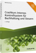 Winfried Alves - Crashkurs Internes Kontrollsystem für Buchhaltung und Steuern