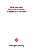 Jörg Sternagel - Ethik der Alterität